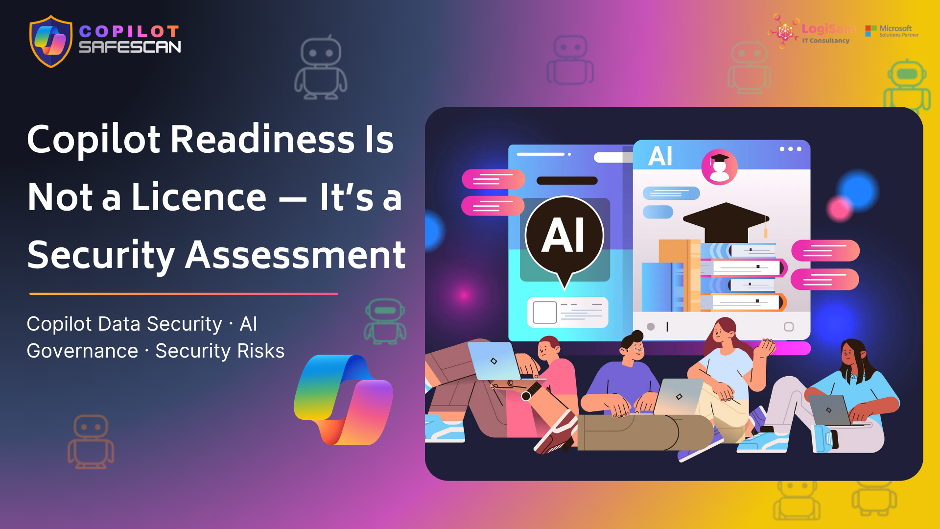 Copilot Readiness Assessment